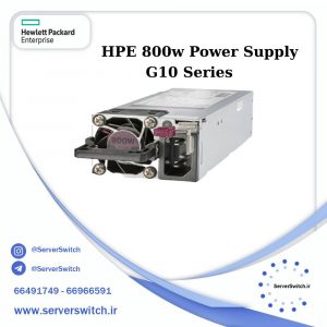 پاور سرور اچ پی 800w G10