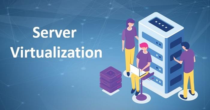 مزایای مجازی سازی سرور چیست؟